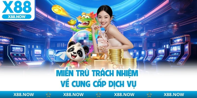 Miễn trừ trách nhiệm về cung cấp dịch vụ